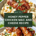Honey Pepper Chicken Mac and Cheese Recipe