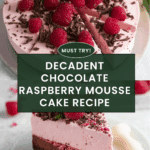 Chocolate Raspberry Mousse Cake Recipe