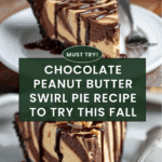 Decadent Chocolate Peanut Butter Swirl Pie Recipe