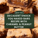 Knock You Naked Bars Recipe